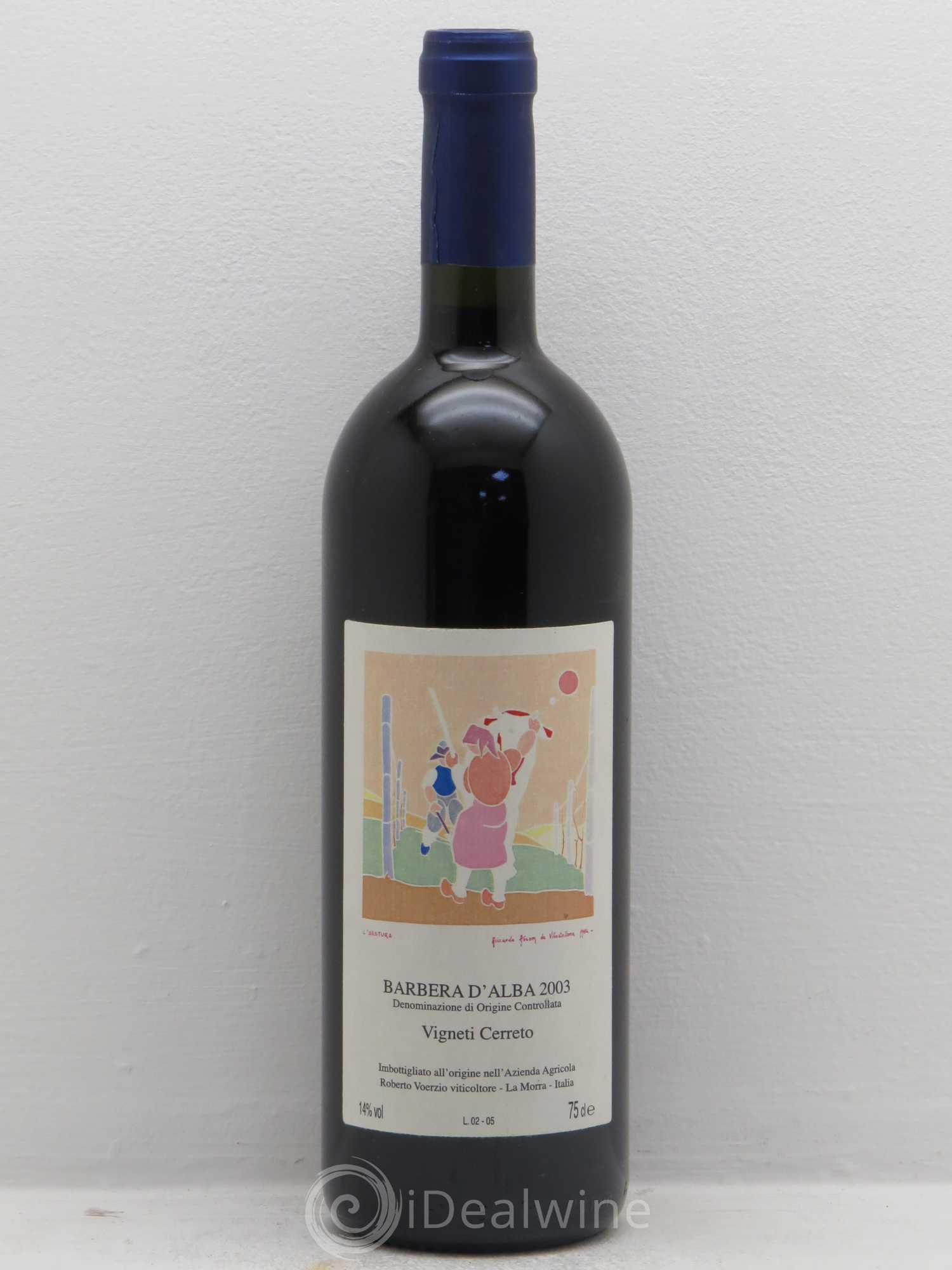 Barbera d'Alba DOC Vignetti Cerretto Roberto Voerzio 2003 - Lot de 1 bouteille - 0