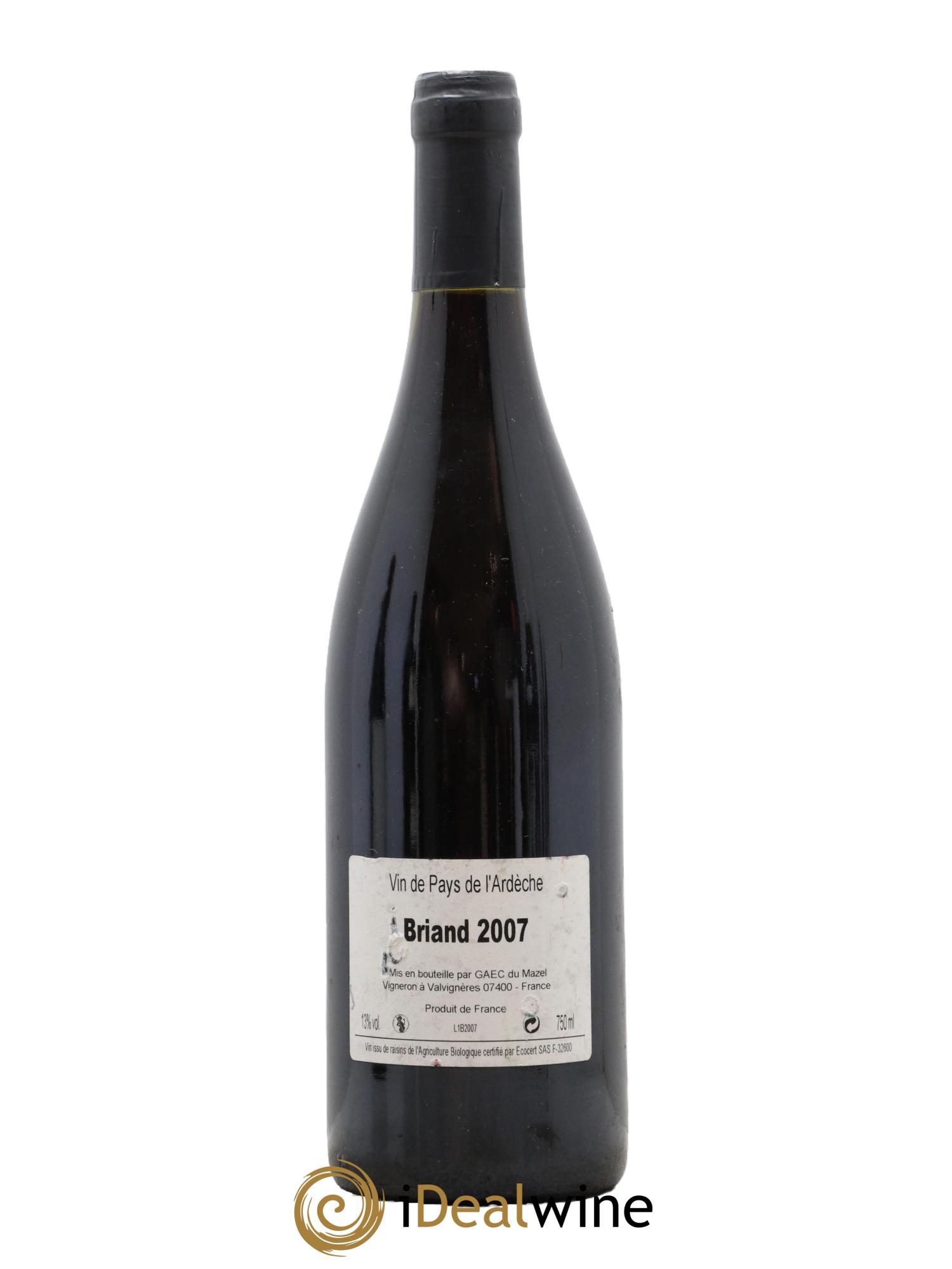 IGP Ardèche Briand Le Mazel Gerald Oustric 2007 - Lot de 1 bouteille - 1