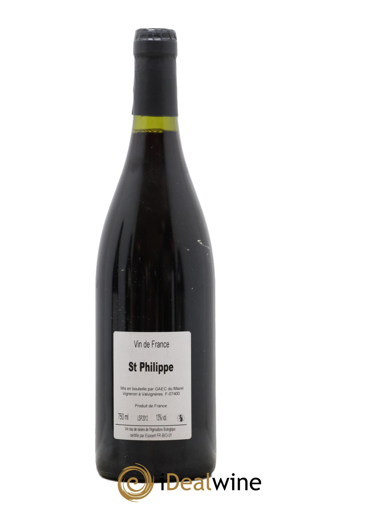 Vin de France Saint-Philippe Mazel Gerald Oustric 2012 - Lotto di 1 bottiglia - 1