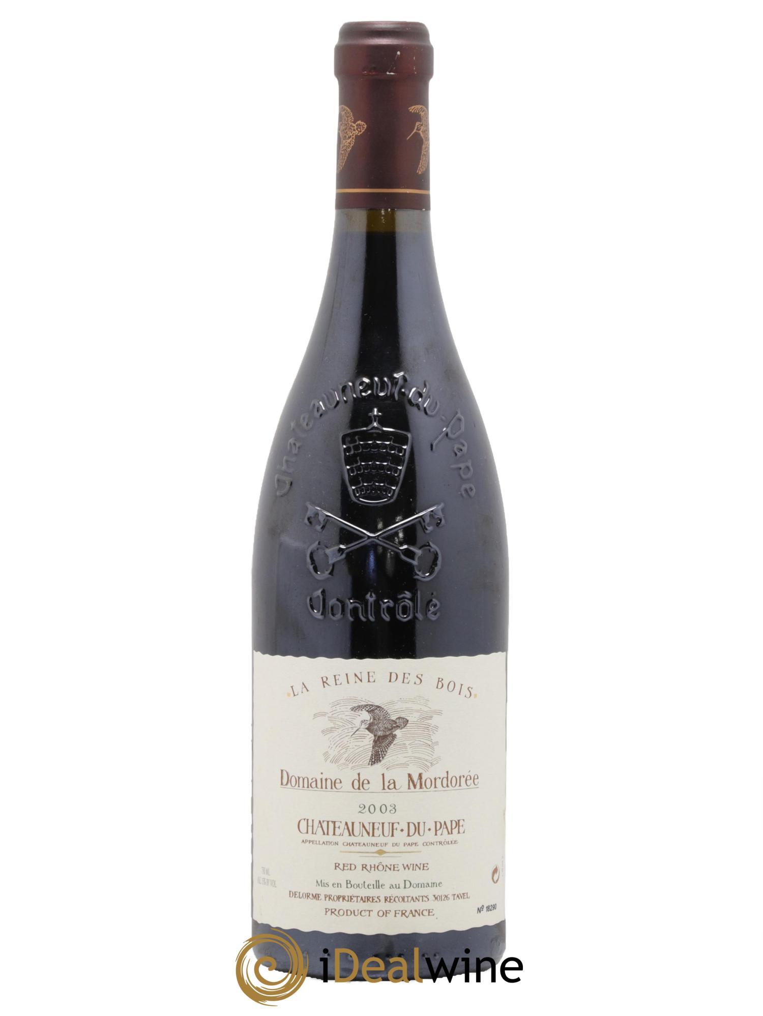 Châteauneuf-du-Pape  Cuvée de la Reine des Bois La Mordorée (Domaine de) 2003 - Lotto di 1 bottiglia - 0