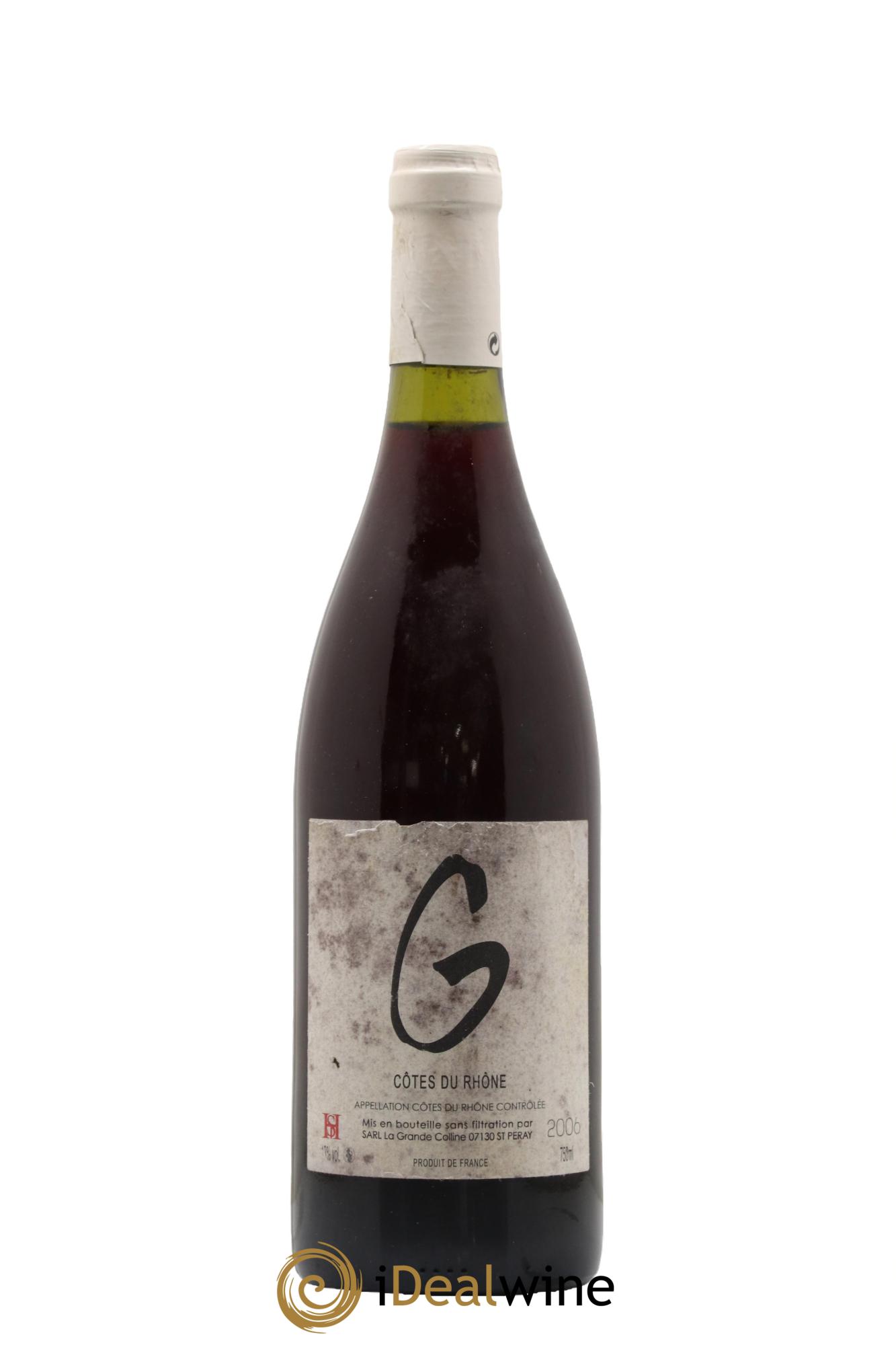 Côtes du Rhône Cuvée G Hirotake Ooka - Domaine La Grande Colline 2006 - Lot de 1 bouteille - 0