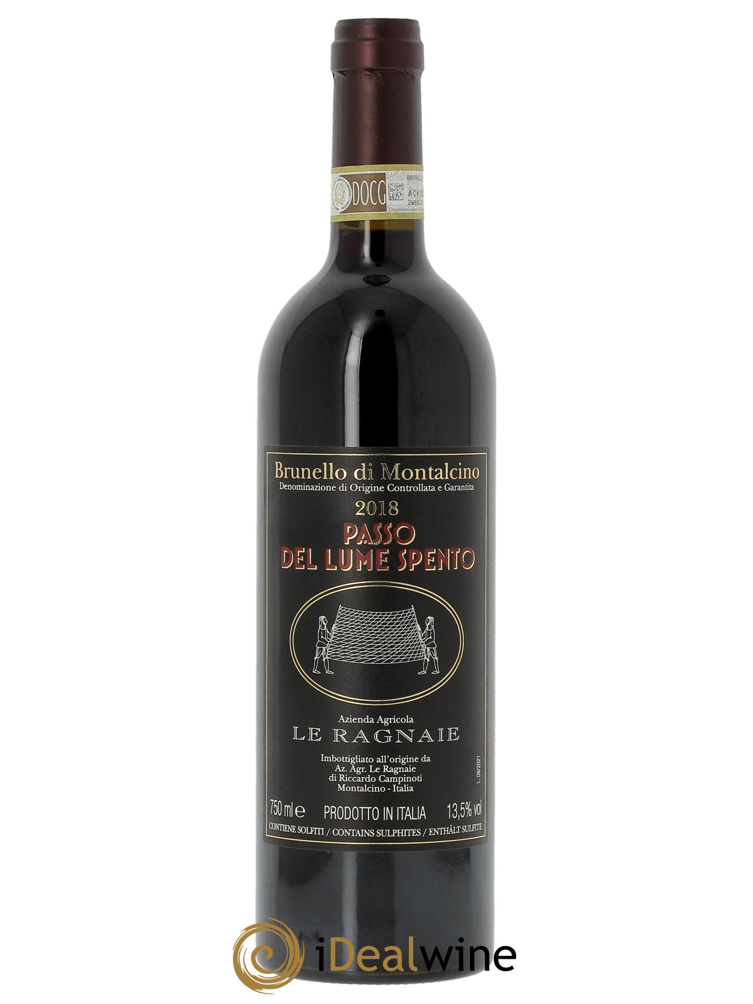 Brunello di Montalcino DOCG Le Ragnaie Passo Del Lume Spento  2018 - Lot de 1 bouteille - 0