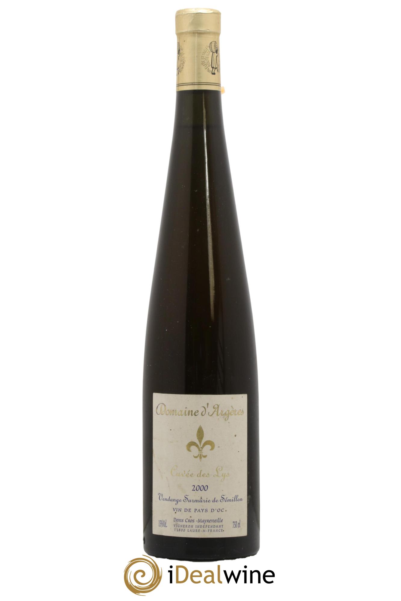 IGP Pays d'Oc Cuvée des Lys Vendange Surmûrie Sémillon Domaine d'Argères 2000 - Lot de 1 bouteille - 0