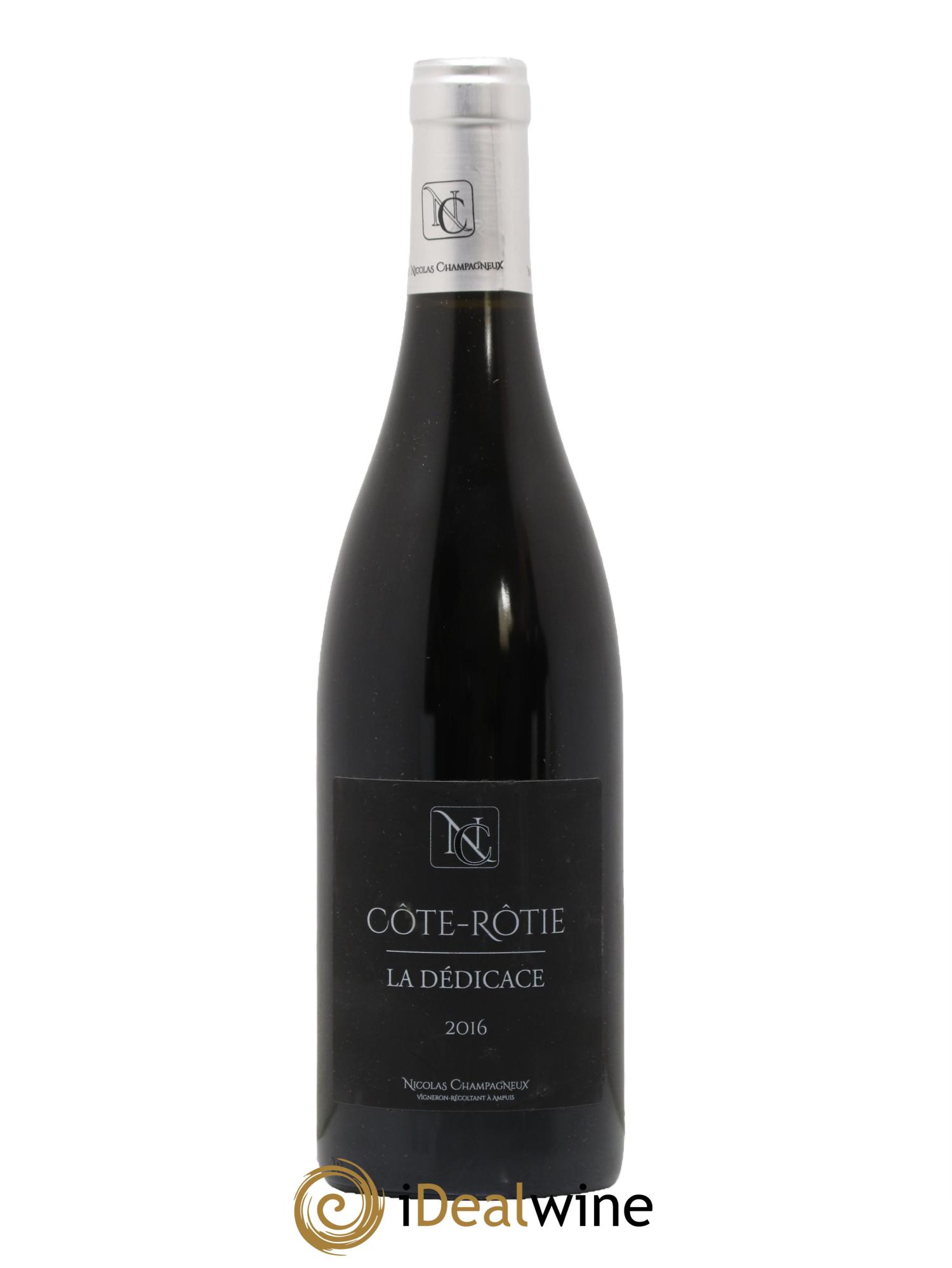 Côte-Rôtie La Dédicace Nicolas Champagneux 2016 - Lot de 1 bouteille - 0