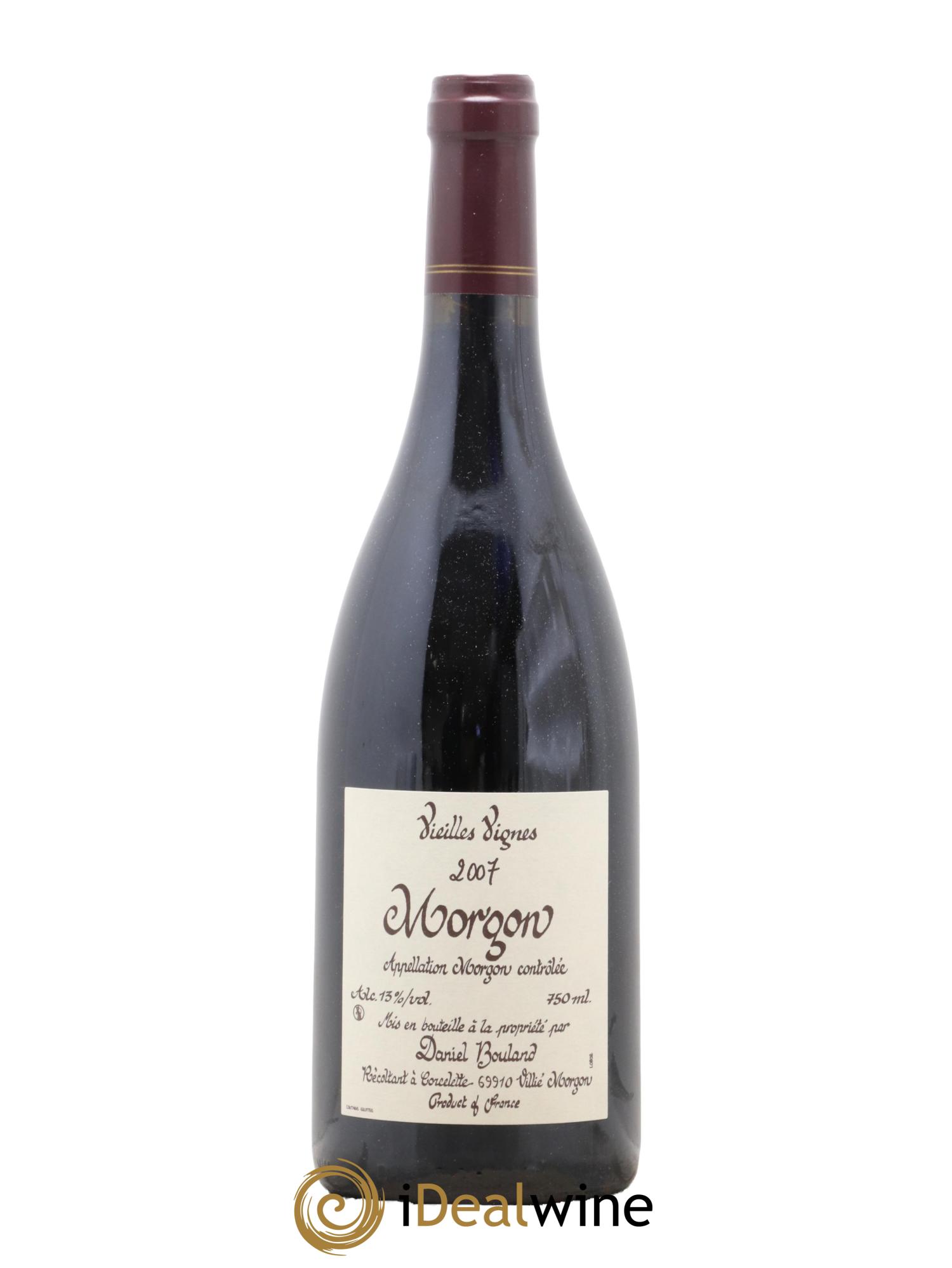 Morgon Vieilles Vignes Daniel Bouland (Domaine)  2007 - Lot de 1 bouteille - 0