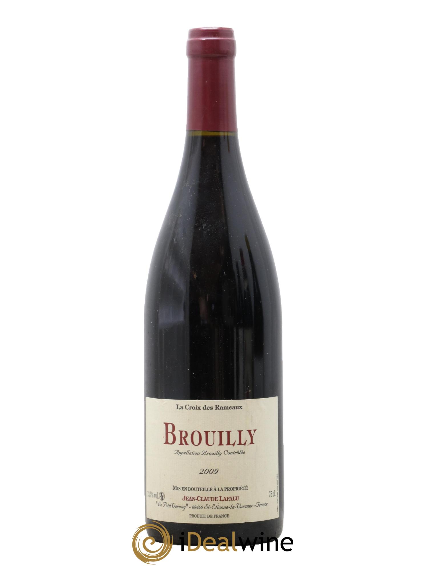 Brouilly La Croix des Rameaux Jean-Claude Lapalu 2009 - Lot de 1 bouteille - 0