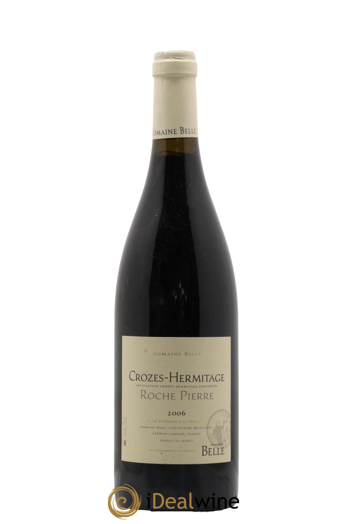 Crozes-Hermitage Roche Pierre Domaine Belle 2006 - Lot de 1 bouteille - 0