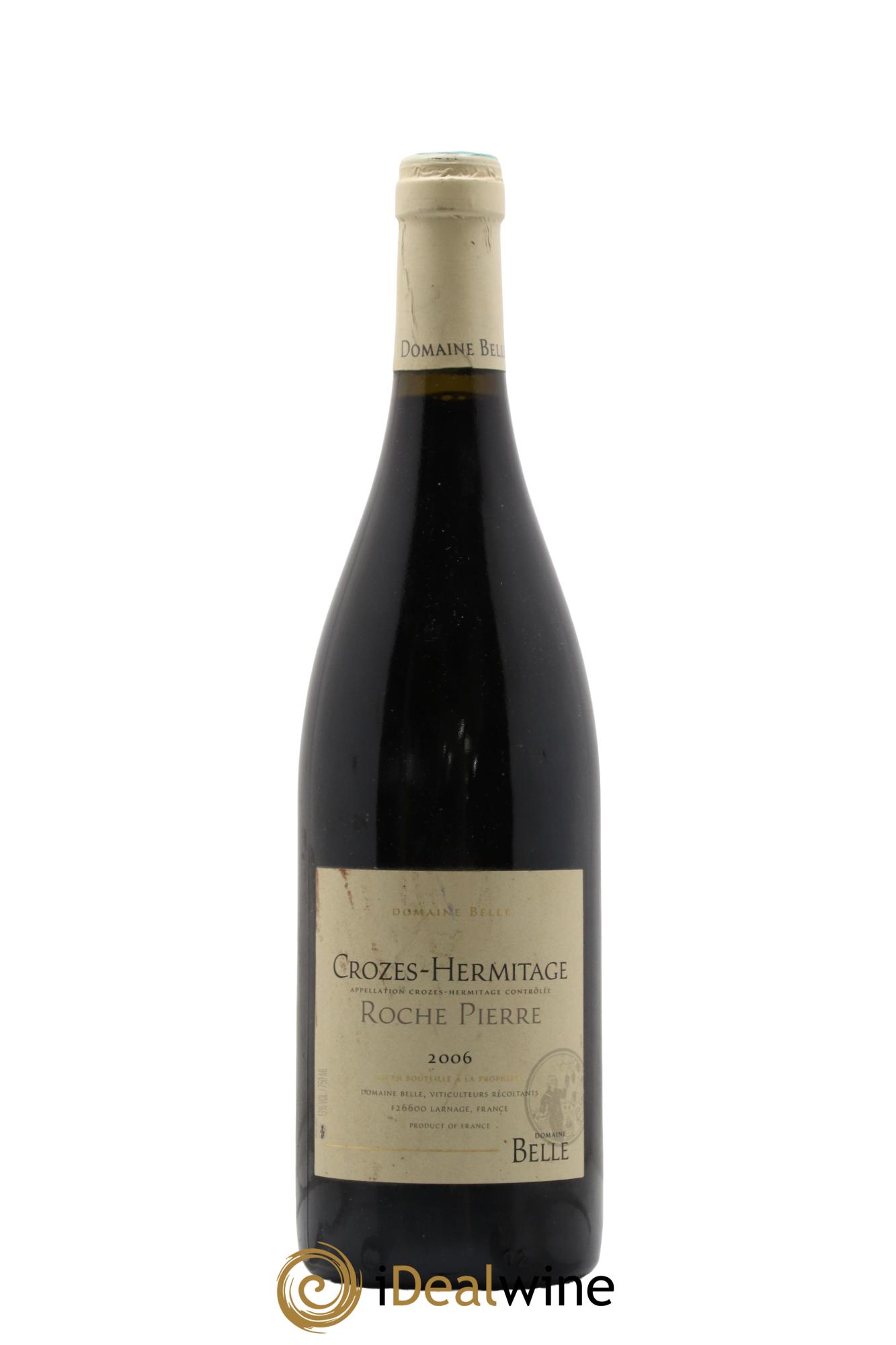 Crozes-Hermitage Roche Pierre Domaine Belle 2006 - Lot de 1 bouteille - 0