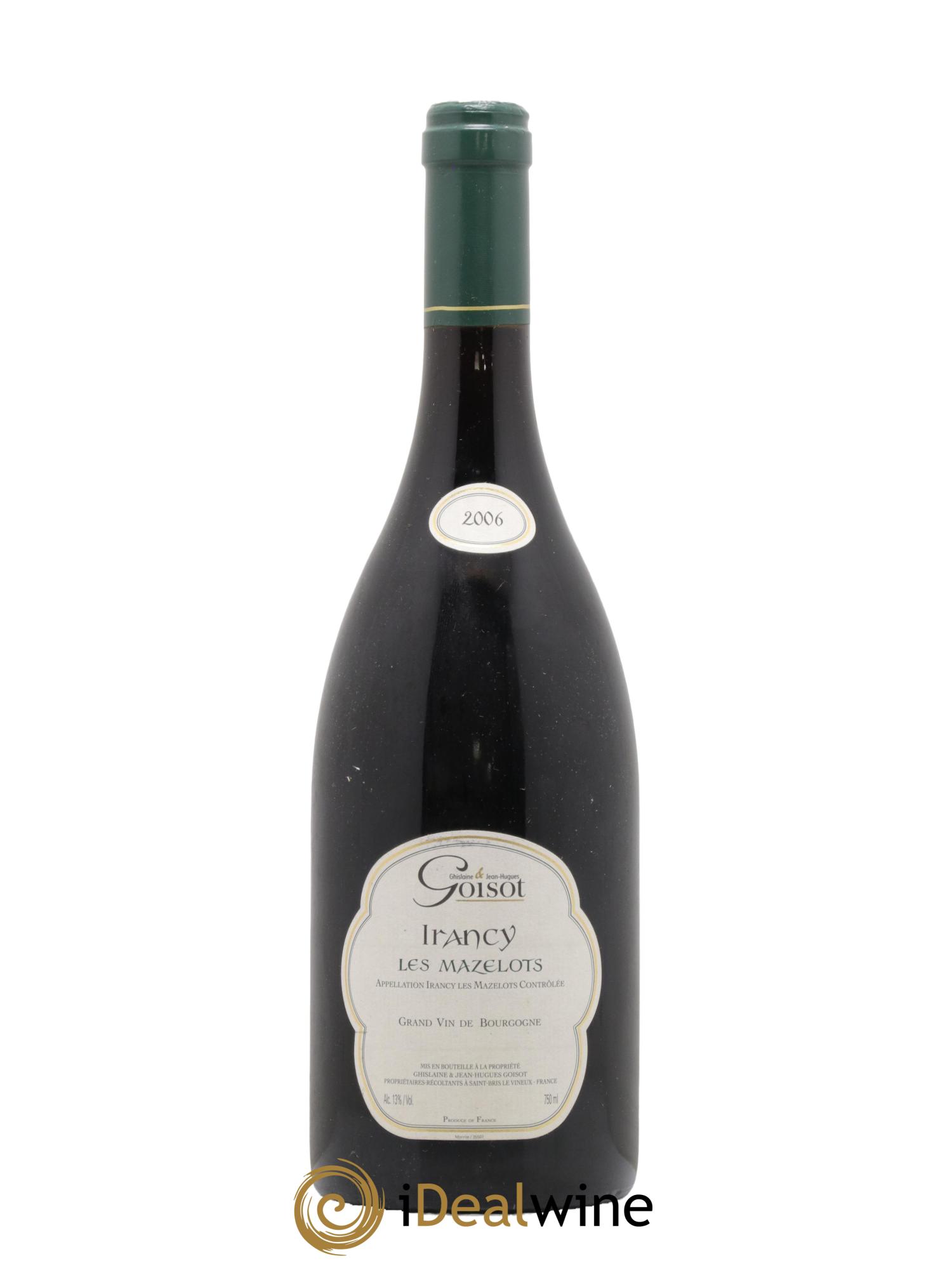 Irancy Les Mazelots Goisot 2006 - Lot de 1 bouteille - 0