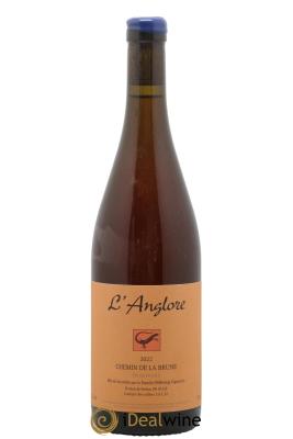 Vin de France Chemin de la brune L'Anglore 