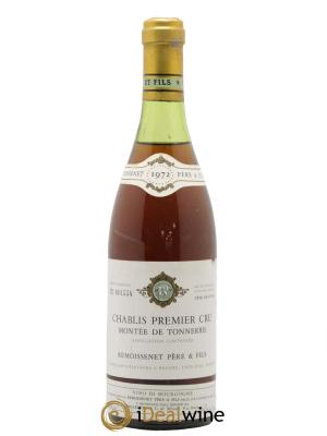 Chablis 1er Cru Montee de Tonnerre Remoissenet Pere et Fils