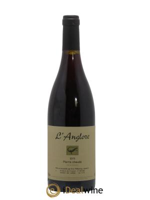 Vin de France Pierre chaude L'Anglore