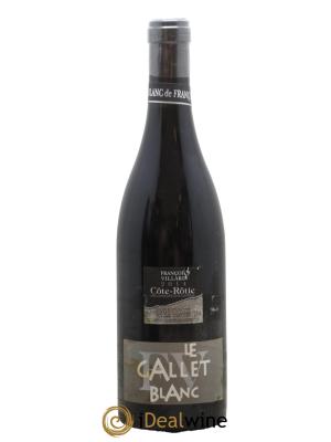 Côte-Rôtie Le Gallet Blanc François Villard