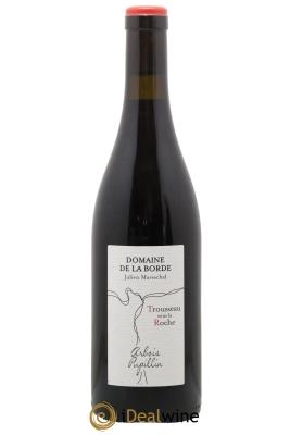 Arbois Pupillin Trousseau Sous La Roche De La Borde