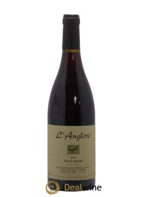 Vin de France Pierre chaude L'Anglore