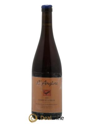 Vin de France Chemin de la brune L'Anglore