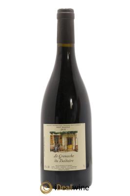 IGP Pays d'Hérault (Vin de Pays de l'Hérault) Mont Baudile Le Grenache du Badaire Royer