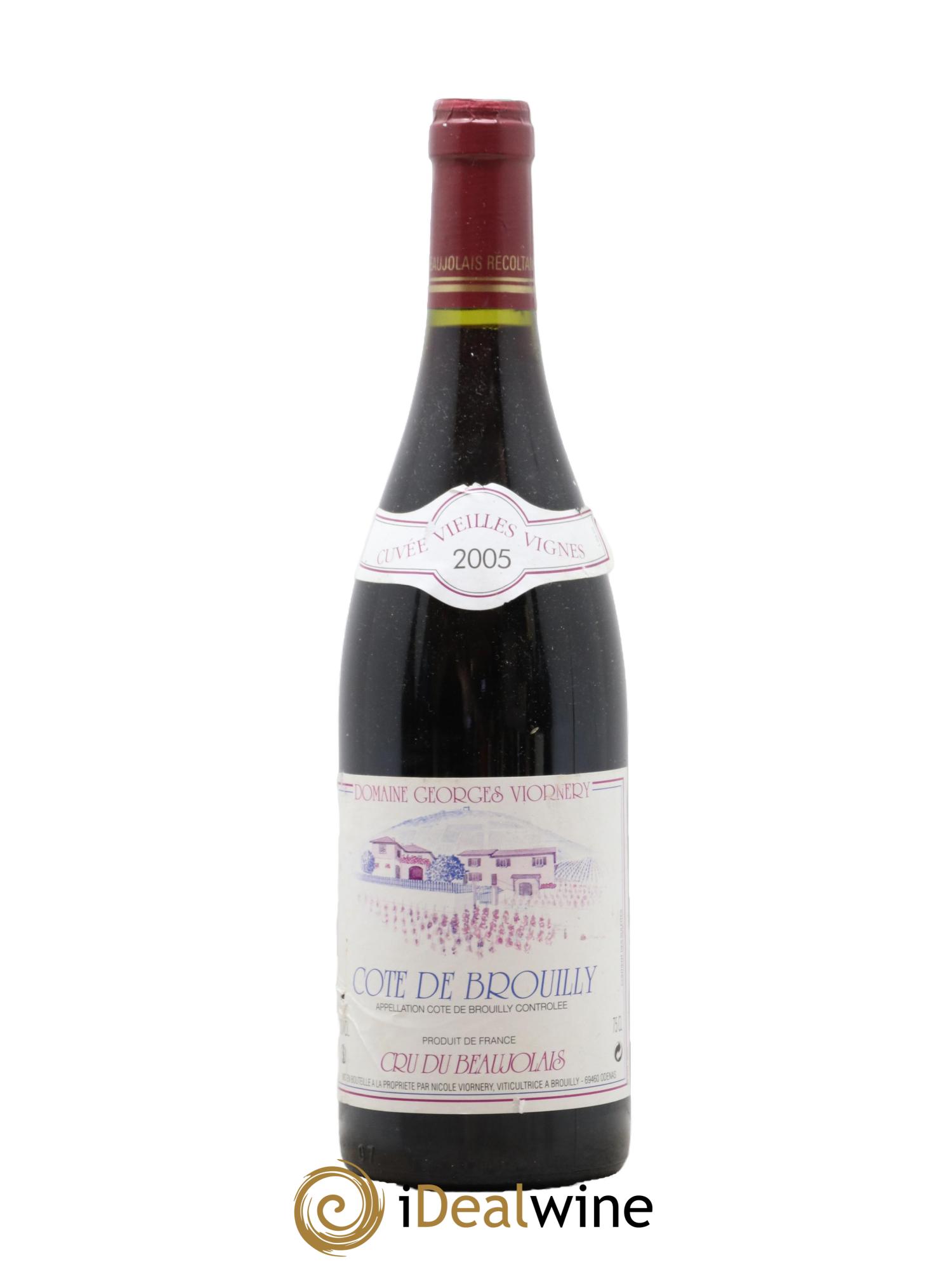 Côte de Brouilly Vieilles Vignes Georges Viornery 2005 - Lot de 1 bouteille - 0